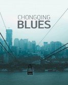 Chongqing Blues Free Download