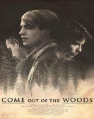 Come Out Of The Woods Free Download