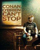 Conan O'Brien Can't Stop Free Download