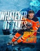 Connor McDavid: Whatever it Takes poster