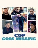 Cop Goes Missing poster