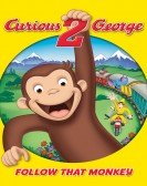 Curious George 2  Follow That Monkey! poster