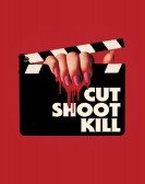 Cut Shoot Kill (2017) poster