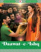 Daawat-e-Ishq Free Download