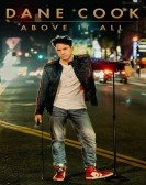 Dane Cook: Above It All poster