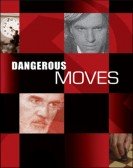 Dangerous Moves Free Download