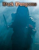 Dark Dungeons poster