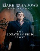 Dark Shadows and Beyond: The Jonathan Frid Story Free Download