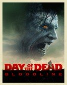 Day of the Dead: Bloodline (2018) Free Download