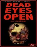 Dead Eyes Open poster