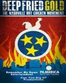 Deep Fried Gold: The Nashville Hot Chicken Movement Free Download