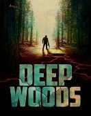 Deep Woods poster