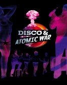 Disco and Atomic War Free Download