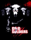 Dog Soldiers Free Download