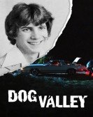 Dog Valley poster