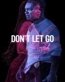 Don't Let Go (2019) poster
