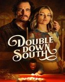 poster_double-down-south_tt19407666.jpg Free Download