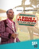 Doug Stanhope: No Place Like Home Free Download