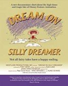 Dream on Silly Dreamer poster