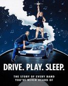 Drive Play Sleep poster