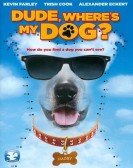 Dude Where's My Dog? poster