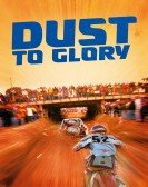 Dust to Glory poster