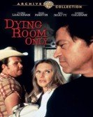 Dying Room Only poster