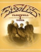 Eagles: Farewell I Tour - Live from Melbourne poster