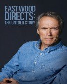 Eastwood Directs: The Untold Story Free Download