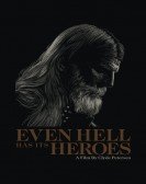 Even Hell Has Its Heroes Free Download
