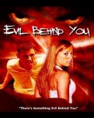 Evil Behind You poster