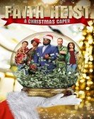 Faith Heist: A Christmas Caper Free Download
