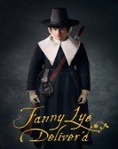 Fanny Lye Deliver'd poster