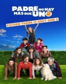 poster_father-there-is-only-one-2_tt11506284.jpg Free Download