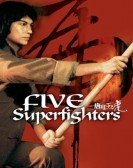 Five Superfighters Free Download