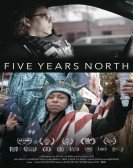 Five Years North Free Download