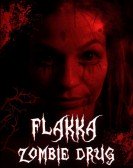 Flakka Zombie Drug Free Download
