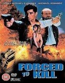 Forced to Kill poster