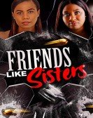 poster_friends-like-sisters_tt26786732.jpg Free Download