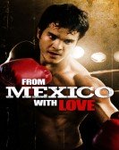 From Mexico with Love Free Download