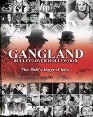 Gangland: Bullets over Hollywood Free Download