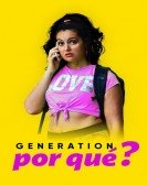 Generation Why? Free Download