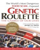 Genetic Roulette: The Gamble of our Lives poster