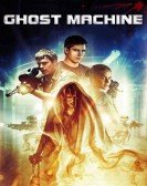 Ghost Machine Free Download