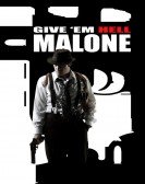 Give 'em Hell, Malone Free Download