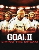 Goal II: Living the Dream Free Download