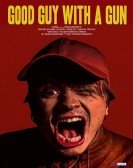 Good Guy with a Gun poster