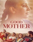 Good Mother Free Download