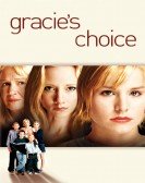 Gracie's Choice (2004) Free Download