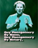 Guy Montgomery By Name, Guy Montgomery By Nature Free Download